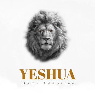 Yeshua lyrics | Boomplay Music