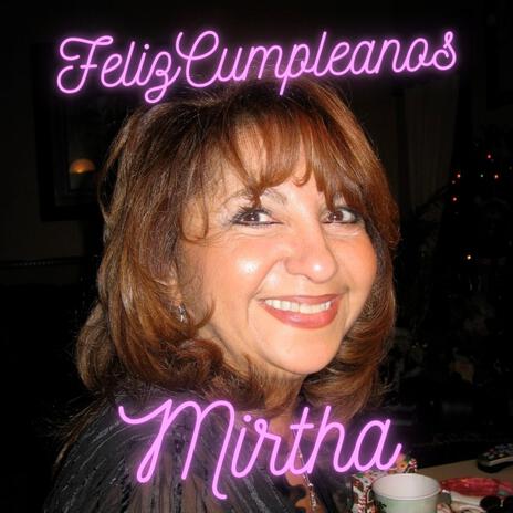 Feliz cumpeanos Mirtha (Salsa) | Boomplay Music