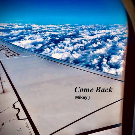 Come Back