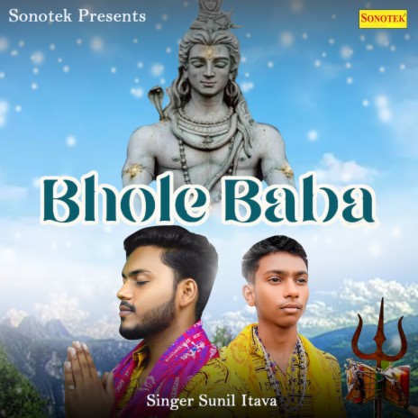 Bhole Baba | Boomplay Music