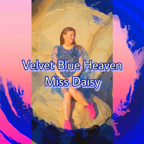 Velvet Blue Heaven