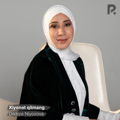 Xiyonat qilmang | Boomplay Music