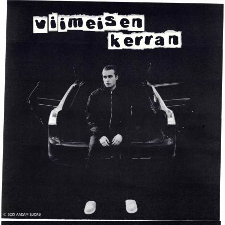 Viimeisen Kerran | Boomplay Music