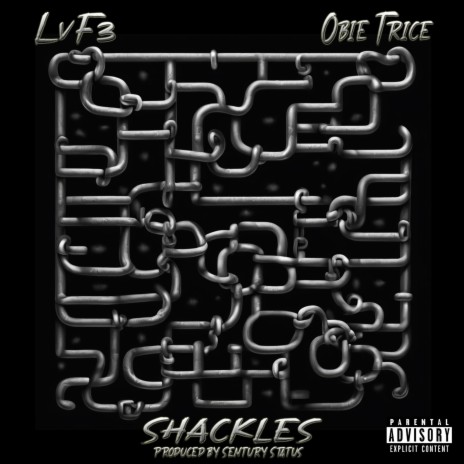 Shackles ft. Obie Trice | Boomplay Music