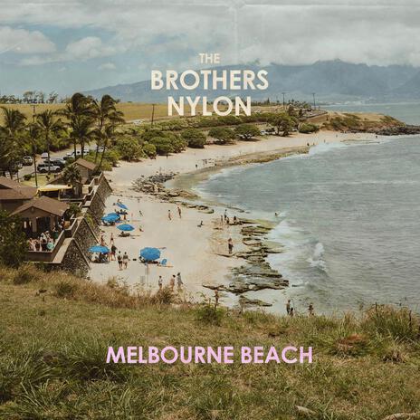 Melbourne Beach | Boomplay Music