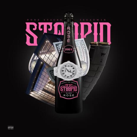 Stoopid ft. issa Twin | Boomplay Music