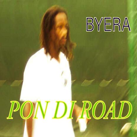 Pon Di Road | Boomplay Music