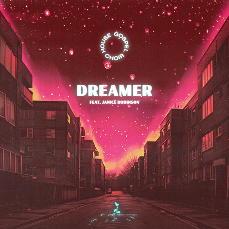 Dreamer (feat. Janice Robinson) | Boomplay Music