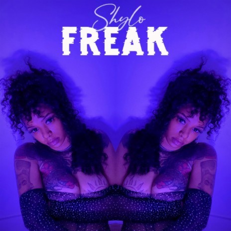 Freak | Boomplay Music