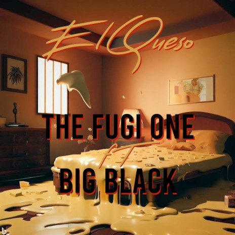 El Queso ft. Big black | Boomplay Music