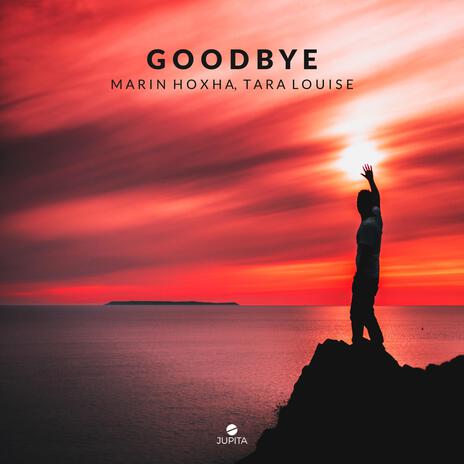 Goodbye (8D Audio) ft. 8D Tunes, 8D Audio, Marin Hoxha, Tara Louise & Tara Louise Benjamin | Boomplay Music