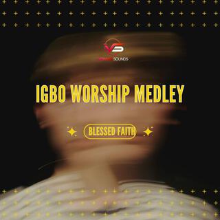 Igbo Worship Medley