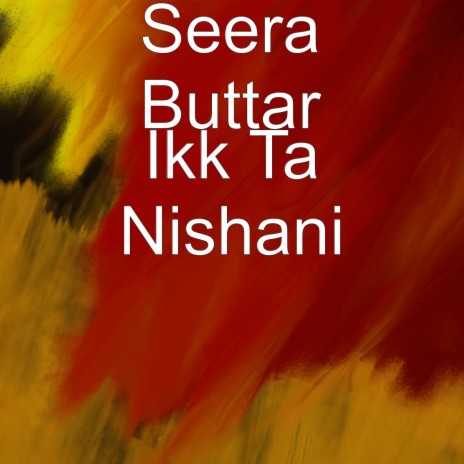 Ikk Ta Nishani | Boomplay Music