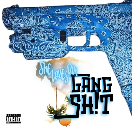 She Loves dat Gang Shit ft. Thug One | Boomplay Music