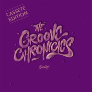 The Groove Chronicles (Cassete Edition)