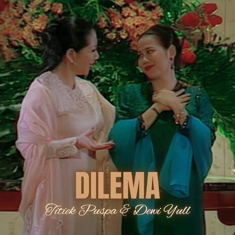 Dilema ft. Dewi Yull | Boomplay Music