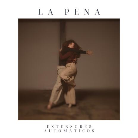 La Pena | Boomplay Music