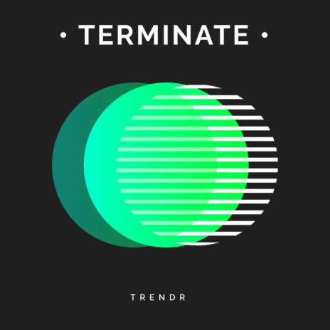 Terminate | Boomplay Music