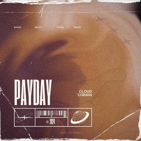 PAYDAY ft. Nykzy | Boomplay Music