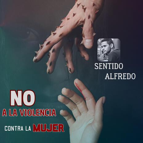 No A la Violencia Contra La Mujer | Boomplay Music