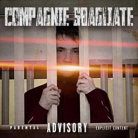 COMPAGNIE SBAGLIATE | Boomplay Music