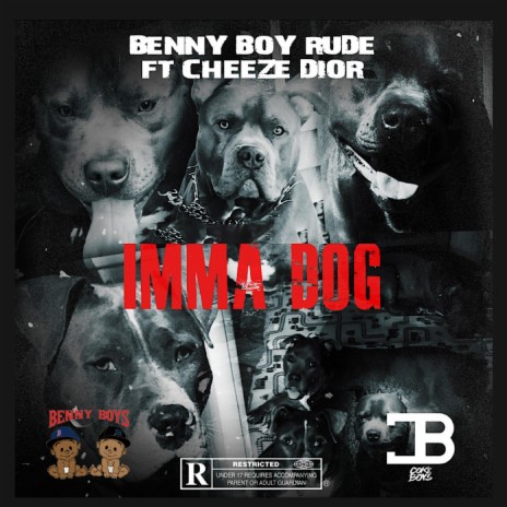 Imma Dog ft. Cheeze