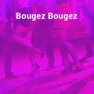 Bougez Bougez
