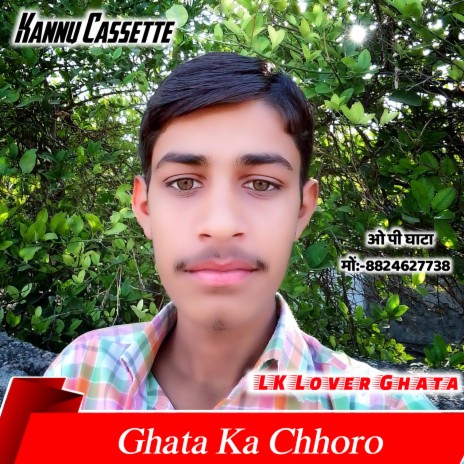 Ghata Ka Chhoro | Boomplay Music