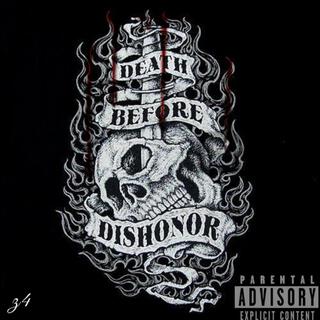 DEATH B4 DISHONOR