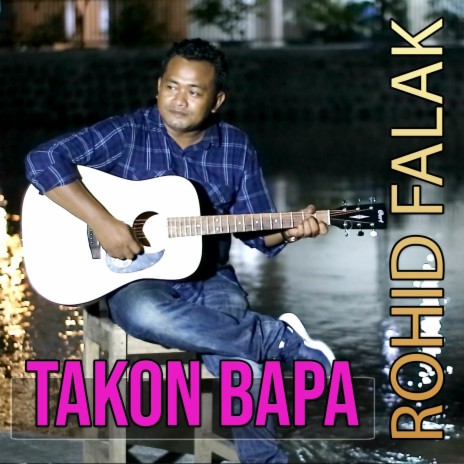 TAKON BAPA | Boomplay Music