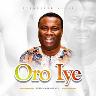 Oro Iye (Word of Life)