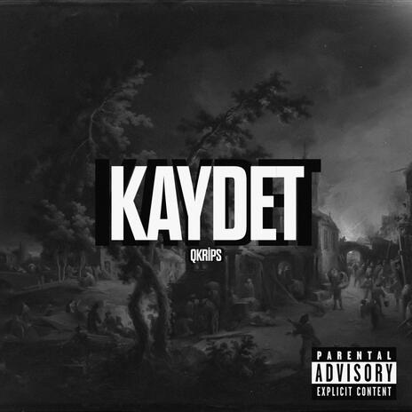 KAYDET | Boomplay Music