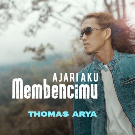 Ajari Aku Membencimu