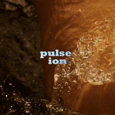 Pulse Ion | Boomplay Music