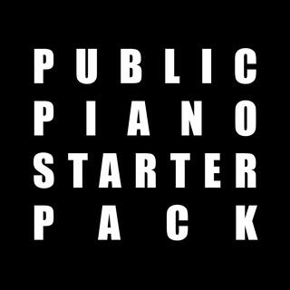 Public Piano Starter Pack