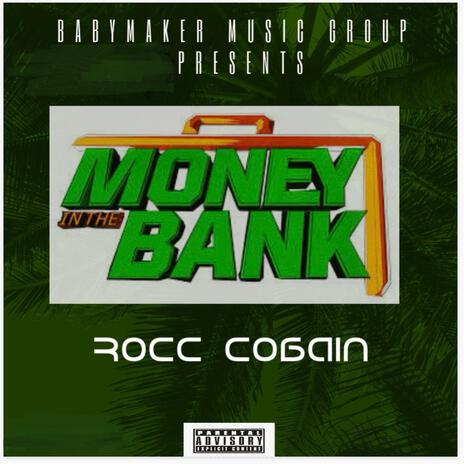 Money In the Bank | Boomplay Music