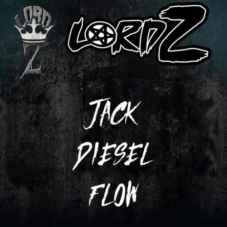 Jack Diesel Flow | Boomplay Music