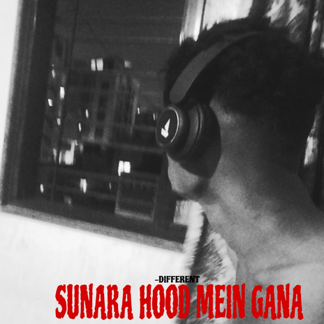 Sunara Hood Mein Gana | Boomplay Music