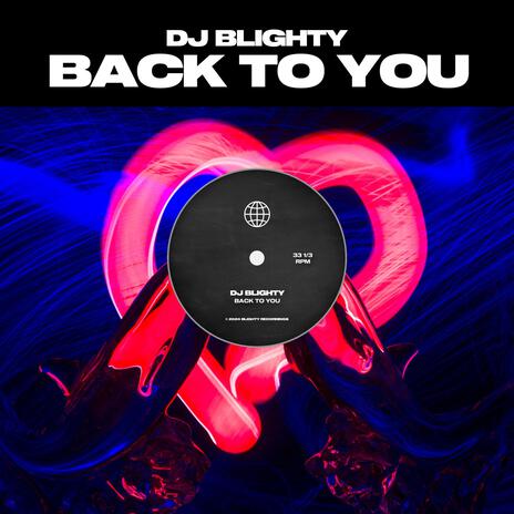 Back To You | Boomplay Music