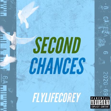 Second Chances | Boomplay Music