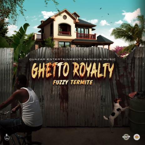 Ghetto Royalty (Digital) | Boomplay Music