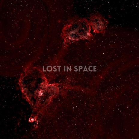 Lost In Space | Boomplay Music