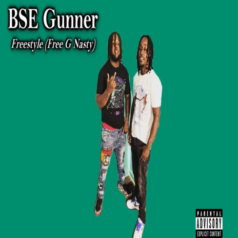 Freestyle (Free G Nasty) | Boomplay Music