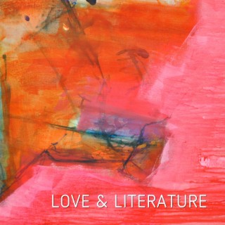 Love & Literature