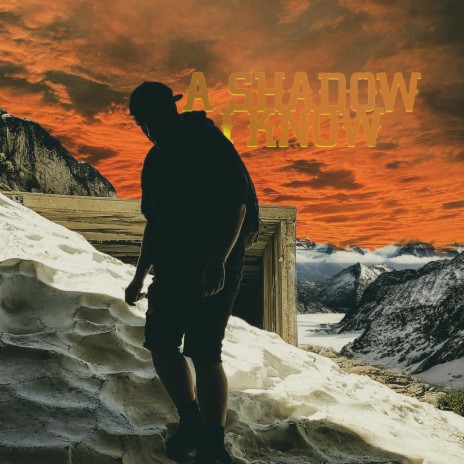 A Shadow I Know | Boomplay Music