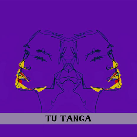 Tu Tanga | Boomplay Music