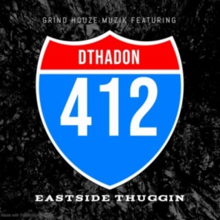 EastSide Thuggin' (feat. Dthadon)