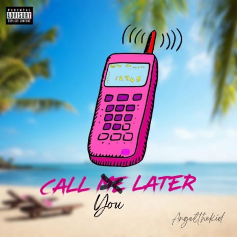 Call You Later | Boomplay Music