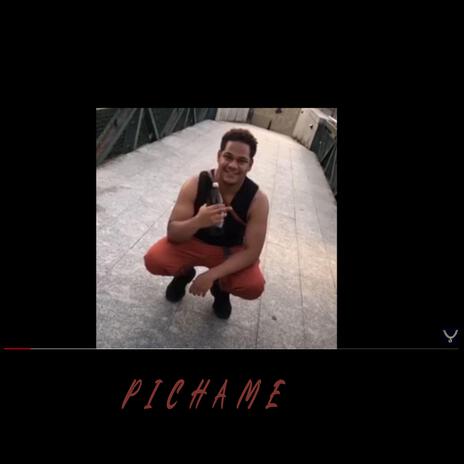 PICHAME | Boomplay Music