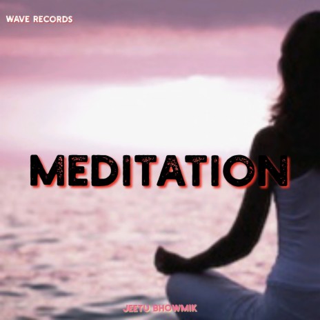 Meditation | Boomplay Music